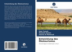 Entwicklung des Ökotourismus - Tumati, Raja;Daskin, Mustafa;Al Mahmudi, Hasina