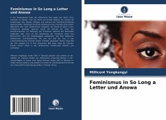 Feminismus in So Long a Letter und Anowa - Yengkangyi, Millicent;Balica, Braimah