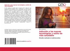 Adicción a las nuevas tecnologías y estilo de vida saludable - Pacheco, Silvia