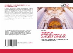PRESENCIA EVANGELIZADORA DE LA IGLESIA CATÓLICA