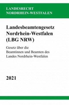 Landesbeamtengesetz Nordrhein-Westfalen (LBG NRW) - Studier, Ronny