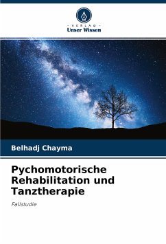 Pychomotorische Rehabilitation und Tanztherapie - Chayma, Belhadj