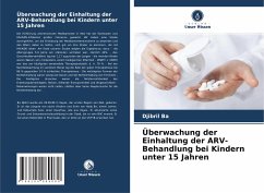 Überwachung der Einhaltung der ARV-Behandlung bei Kindern unter 15 Jahren - Ba, Djibril