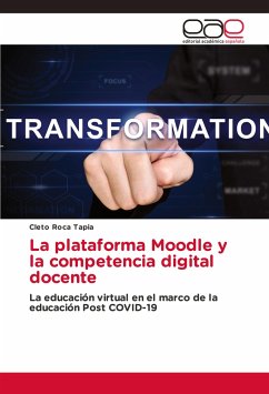 La plataforma Moodle y la competencia digital docente - Roca Tapia, Cleto