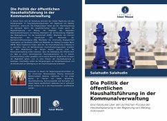 Die Politik der öffentlichen Haushaltsführung in der Kommunalverwaltung - Salahudin, Salahudin