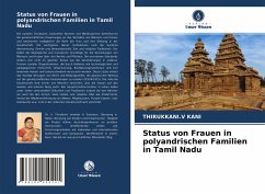 Status von Frauen in polyandrischen Familien in Tamil Nadu - KANI, THIRUKKANI.V