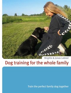 Dog training for the whole family - Labied, Jonas;Labied, Birgitte