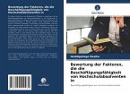 Bewertung der Faktoren, die die Beschäftigungsfähigkeit von Hochschulabsolventen in