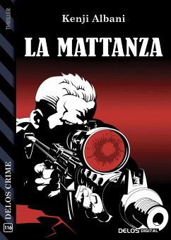 La mattanza (eBook, ePUB) - Albani, Kenji