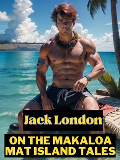 On the Makaloa Mat Island Tales (eBook, ePUB) - London, Jack