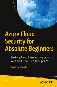 Azure Cloud Security for Absolute Beginners - Herath, Pushpa