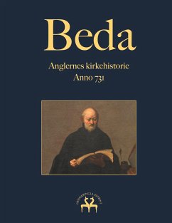Beda: Anglernes kirkehistorie - Venerabilis, Beda