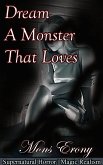 Dream A Monster That Loves (eBook, ePUB)