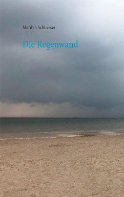 Die Regenwand (eBook, ePUB)