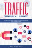 Traffic - Kundenakquise im 21. Jahrhundert