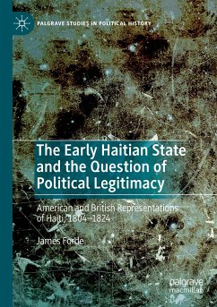 The Early Haitian State and the Question of Political Legitimacy - Forde, James