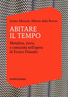 Abitare il Tempo (eBook, ePUB) - Minardi, Enrico; della Rovere, Alberto