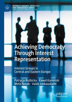 Achieving Democracy Through Interest Representation - Rozbicka, Patrycja;Kaminski, Pawel;Novak, Meta