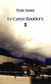 Le Casse Routiers II (eBook, ePUB)