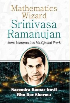 Mathematics Wizard Srinivasa Ramanujan - Govil, Narendra