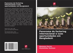 Panorama do factoring internacional e suas oportunidades em Bangladesh - Parvin, Monoara;Rahman, Mostahidur