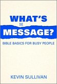What's the Message?
