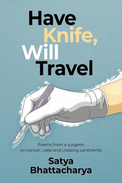 Have Knife, Will Travel - Bhattacharya, Satya