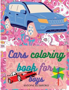 Cars coloring book for boys - Rushford, Antoine