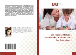Les représentations sociales de l'autisme chez les éducateurs - Guelai, Amel Tsouria