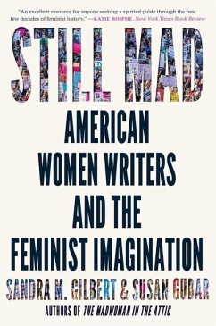 Still Mad - Gilbert, Sandra M. (University of California, Davis); Gubar, Susan