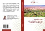 Dynamique de Désertification dans les Oasis du Draa Moyen