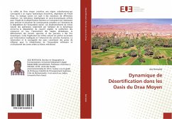 Dynamique de Désertification dans les Oasis du Draa Moyen - Bentaleb, Aziz