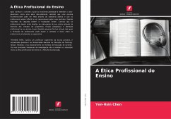 A Ética Profissional do Ensino - Chen, Yen-Hsin