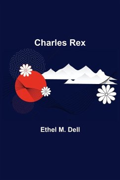 Charles Rex - M. Dell, Ethel