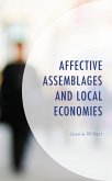 Affective Assemblages and Local Economies (eBook, ePUB)