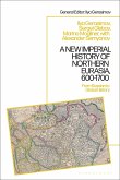 A New Imperial History of Northern Eurasia, 600-1700: From Russian to Global History