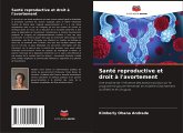 Santé reproductive et droit à l'avortement