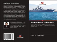 Augmenter le rendement - Susdarwono, Endro Tri