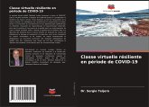Classe virtuelle résiliente en période de COVID-19