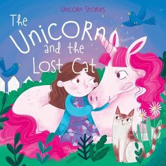 The Unicorn and the Lost Cat - Philip, Claire