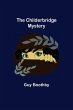 The Childerbridge Mystery - Bild 1