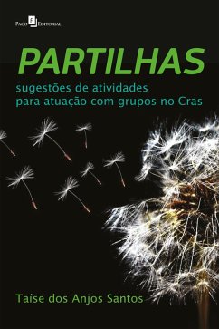 Partilhas (eBook, ePUB) - Santos, Taíse dos Anjos