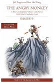 The Angry Monkey: A Story in Simplified Chinese and Pinyin, 1800 Word Vocabulary Level (Journey to the West, #19) (eBook, ePUB)