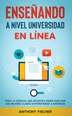 Enseñando a Nivel Universidad en Línea