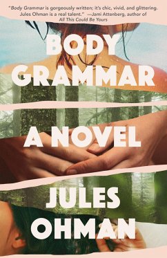 Body Grammar - Ohman, Jules
