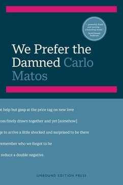 We Prefer the Damned - Matos, Carlo