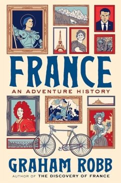 France: An Adventure History - Robb, Graham