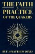 The Faith and Practice of the Quakers - Bild 1