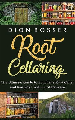 Root Cellaring - Rosser, Dion