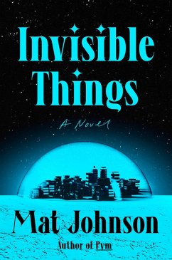 Invisible Things (eBook, ePUB) - Johnson, Mat